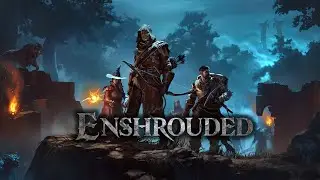 Enshrouded - Смотрим Demo новой выживалки