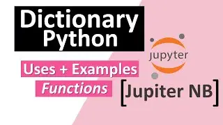 Python Dictionary Tutorial For Beginners | Python Tutorial for [Complete Beginner]