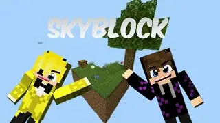 SkyBlock с другом!! На нас напали