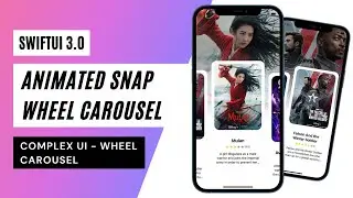 SwiftUI 3.0 Animated Snap Wheel Carousel - Complex UI - Wheel Carousel - Xcode 13