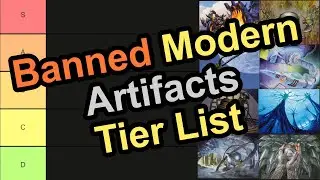 Banned Modern Artifacts Tier List