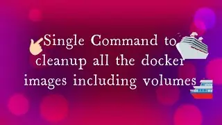 Single Command to remove all docker images and its volume | Hands on experience in docker services