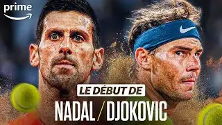 Une rivalité inédite - Nadal/Djokovic : Duel à Roland Garros | Prime Video