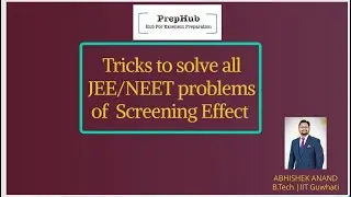Screening/Sheilding Effect-Periodic Properties (Inorganic Chemistry) for JEE/NEET/Boards