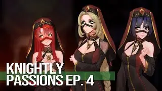 Knightly Passions Gameplay Episode 4