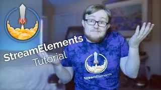 StreamElements for Beginners