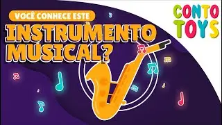 CONHECE ESSE INSTRUMENTO MUSICAL?  || CONTOTOYS