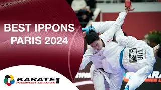 Best IPPONS of Paris 2024 | WORLD KARATE FEDERATION