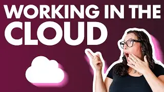 🆕 Working in the cloud - New series! ⭐