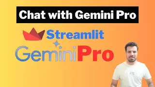 Create a Streamlit App to Chat with Gemini Pro Model
