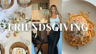 Hosting a Friendsgiving! Apartment Update, Weekly Vlog!