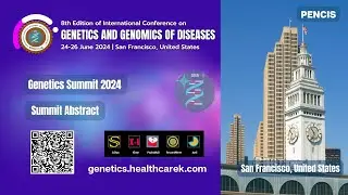 International Conference on Genetics and Genomics of Diseases