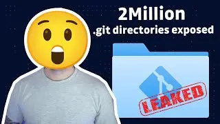 2 million .git directories exposed! Why .git folders are sensitive & how they are leaked publicly