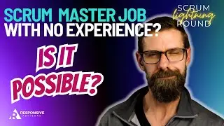 Can You Become a Scrum Master With No Experience?