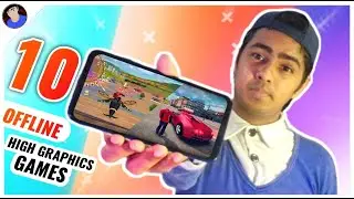 Top 10 Best Offline High Graphics Games For Android 2020