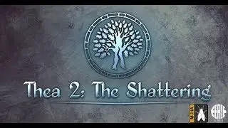 Thea 2: The Shattering. Ранний доступ, патч 0253 ч.1