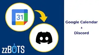 How to Sync Google Calendar events over to discord messages | zzBots
