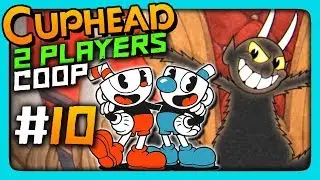 Cuphead 2 PLAYERS CO-OP Прохождение #10 ✅ ДЬЯВОЛ ОГРЕБАЕТ!