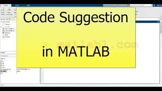 Code Suggestion in MATLAB