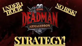 Ultimate Deadman Mode Armageddon Noob Guide: Escape the First Bracket Efficiently In the First Hour!