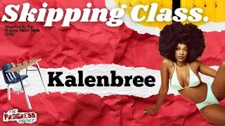 KalenBree speaks on modern R&B, sexism in the music industry, being labeled weird in Highschool