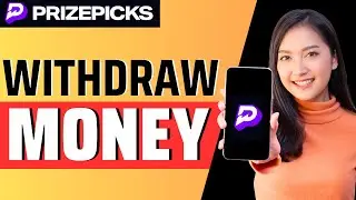 How To Withdraw Money From Prizepicks 2024