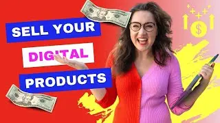 Step by Step Guide to Deciding On Your First Digital Product (And Start Selling Quickly!)