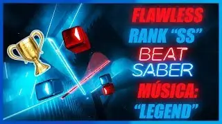 Beat Saber - Flawless Trophy and Tips for Rank SS (English / PT-BR)