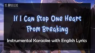 If I can Stop One Heart from Breaking - Robin | Karaoke Instrumental English Lyrics - Off Vocal
