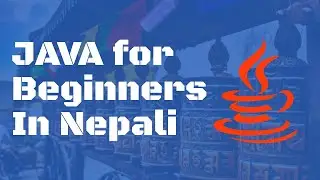 Run first Java Program | Java for Beginners in Nepali  (Lesson 1)