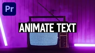 How To Add MOVING Text In Adobe Premiere Pro (Animate Text Tutorial)