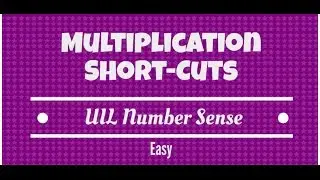UIL Number Sense Multiplication Short-cuts.  Easy