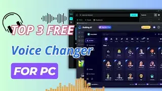 TOP 3 Real-Time Voice Changer for PC 2025 | FREE Voice Changer