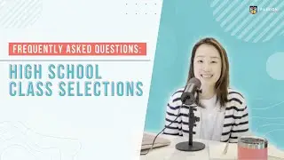 FAQ: High School Class Selections // Passion Prep