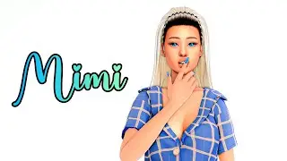 Mimi | The Sims 4 | Speed CAS + CC Links | unicornpoopz