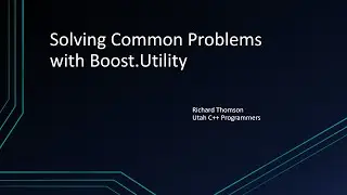 Solving Common Problems with Boost Utility