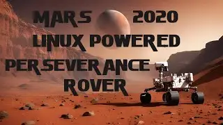 Discover how NASA's Perseverance Rover is powered by Linux
