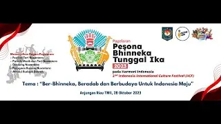 Opening Pagelaraan Pesona Bhinneka Tungga Ika 2023