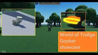 Roblox World of Trollge Goober Showcase