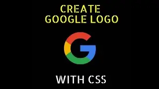 Create Goggle Logo with CSS | Coding With Fun