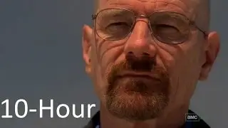 Breaking Bad Remix (Seasons 3-5) 10 Hours Version