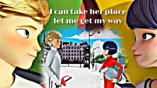 Adrien × Marinette (+ Kagami) || If I get my way