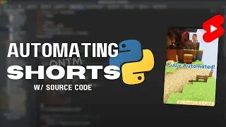 I automated YouTube Shorts with Python