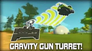 Gravity Gun Style Tractor Beam Auto Turret! (Scrap Mechanic 