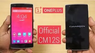 How to Install CM12S on OnePlus One - No Root or TWRP Required, No Data LOSS