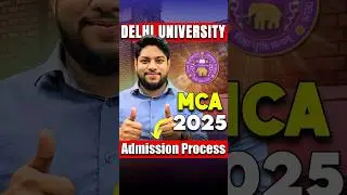 Delhi University MCA Admission Process 2025😍 #shorts