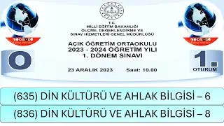 2024 / 1. DÖNEM / AÇIK ÖĞRETİM ORTAOKULU / DİN KÜLTÜRÜ VE AHLÂK BİLGİSİ – 6 VE 8