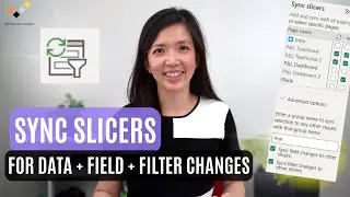 Mastering Sync Slicers in Power BI Report: A Comprehensive Guide (inc Advanced Option Panel)