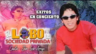 EL LOBO Y LA SOCIEDAD PRIVADA -EXITOS DE ORO -DVD ALBUM COMPLETO
