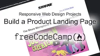 Responsive Web Design Projects - Build a Product Landing Page - Free Code Camp